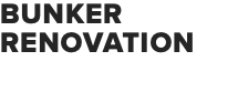 BUNKER RENOVATION